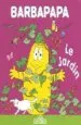 AudioLibro Le Jardin (la Petite Bibliotheque de Barbapapa) de Annette Tison