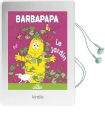 Descargar AudioLibro Le Jardin (la Petite Bibliotheque de Barbapapa) de Annette Tison año 2006