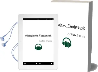 Descargar AudioLibro Alimaleko Fantasiak de Antton Dueso año 2006