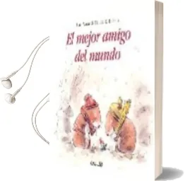 Descargar AudioLibro El Mejor Amigo del Mundo de Carl Norac año 2006