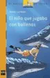 AudioLibro El Niño que Jugaba con las Ballenas de Josep Lorman