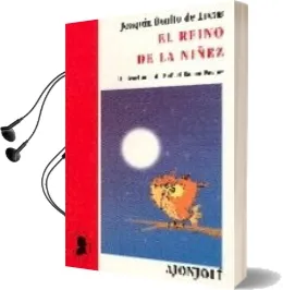 Descargar AudioLibro El Reino de la Niñez de Joaquin Benito De Lucas año 2006