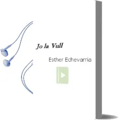 Descargar AudioLibro Jo la Vull! de Esther Echevarria año 2006