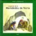 AudioLibro Llegenda de la Marededeu de Nuria de Maria Angels Gardella