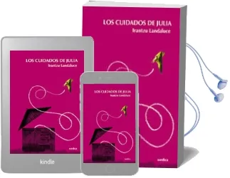 Descargar AudioLibro Los Cuidados de Julia de Irantzu Landaluce año 2006