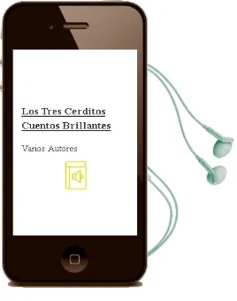 Descargar AudioLibro Los Tres Cerditos (Cuentos Brillantes) de Varios Autores año 2006