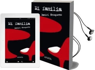 Descargar AudioLibro Mi Familia de Daniel Nesquens año 2006