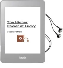 Descargar AudioLibro The Higher Power of Lucky de Susan Patron año 2006