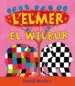 AudioLibro L Elmer i el Wilbur de David Mckee