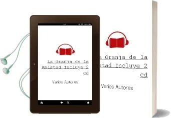 Descargar AudioLibro La Granja de la Amistad (Incluye 2 cd) de Varios Autores año 2006