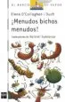 AudioLibro ¡Menudos Bichos Menudos! de Elena O Callaghan I Duch