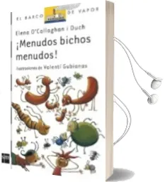 Descargar AudioLibro ¡Menudos Bichos Menudos! de Elena O Callaghan I Duch año 2006