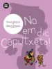 AudioLibro No em dic Caputxeta! de Teresa Blanch