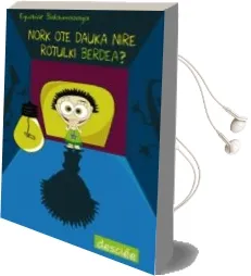 Descargar AudioLibro Nork ote Dauka Rotulki Berdea? de Eguzkiñe Bidaurrazaga año 2006