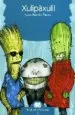 AudioLibro Xulipaxuli! (Teatret a l Escola; 4) de Juan Ramon Barat Dolz