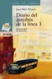 AudioLibro Diario del Autobus de la Linea 3 de Juan Mari Montes