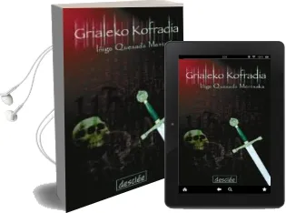 Descargar AudioLibro Grialeko Kofradia de Iñigo Quesada Mentxaka año 2006