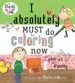 AudioLibro I Absolutely Must do Coloring now or Painting or Drawing (Charlie and Lola) de Lauren Child