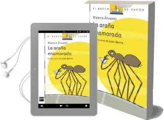 Descargar AudioLibro La Araña Enamorada (Barco de Vapor, 6/7 Años) de Blanca Alvarez año 2006