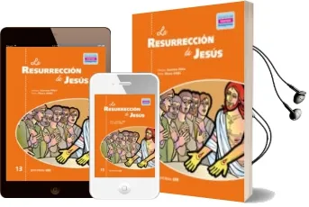 Descargar AudioLibro La Resurrección de Jesús de Alvaro Ginel Vielva año 2006