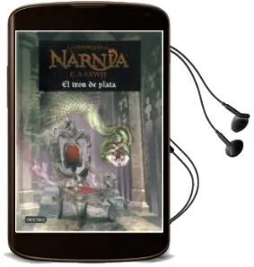 Descargar AudioLibro Les Croniques de Narnia 6: El Tron de Plata de Clive Staples Lewis año 2006