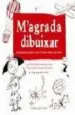 AudioLibro M Agrada Dibuixar de Montse Ginesta