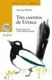AudioLibro Tres Cuentos de Urraca de A. Rubio