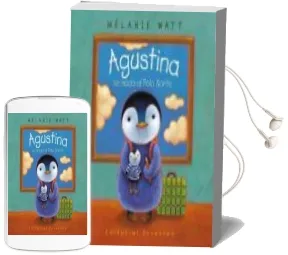 Descargar AudioLibro Agustina se Muda al Polo Norte de Melanie Watt año 2006