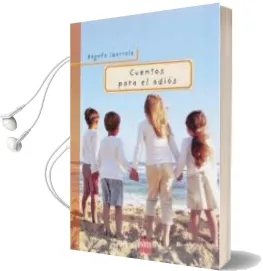 Descargar AudioLibro Cuentos para el Adios de Begoña Ibarrola año 2006