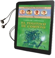 Descargar AudioLibro El Fugitivo de Corinto: Misterios Romanos x de Caroline Lawrence año 2006