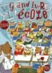 AudioLibro Le Grand Livre de l Ecole  de Richard Scarry