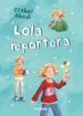 AudioLibro Lola Reportera (t. 2) de Isabel Abedi