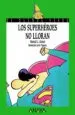 AudioLibro Los Superheroes no Lloran de Manuel L. Alonso