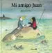 AudioLibro Mi Amigo Juan de Kitty Crowther