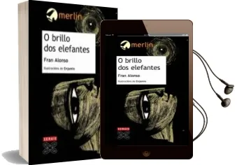 Descargar AudioLibro O Brillo dos Elefantes de Fran Alonso año 2006