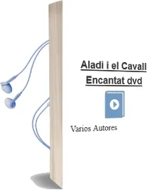 Descargar AudioLibro Aladi i el Cavall Encantat (Dvd) de Varios Autores año 2006