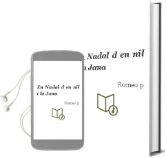 Descargar AudioLibro En Nadal d en nil i la Jana de Romeo P. año 2006