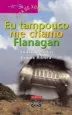 AudioLibro Eu Tampoco me Chamo Flanagan de Jaume Ribera