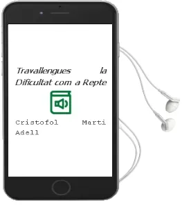 Descargar AudioLibro Travallengues: La Dificultat com a Repte de Cristòfol Marti Adell año 2006