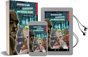 Descargar AudioLibro Aventura a les Muntanyes del Homes Ocell de Herminia Masana año 2006