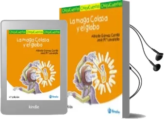 Descargar AudioLibro Chiquicuentos 11 :La Maga Colasa y el Globo de Alfredo Gomez año 2006