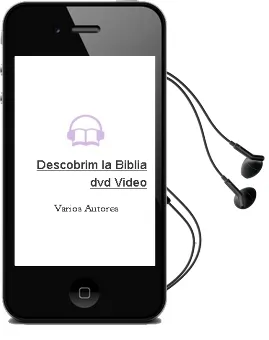Descargar AudioLibro Descobrim la Biblia (Dvd-Video) de Varios Autores año 2006