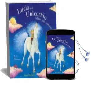 Descargar AudioLibro Lucia y el Unicornio Felices para Siempre (2ª Ed.) de B.G. Hennessy año 2006