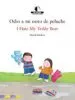 AudioLibro Odio a mi Osito de Peluche = Hate my Teddy Bear (Ed. Bilingüe esp Añol-Ingles) de David Mckee