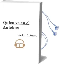 Descargar AudioLibro ¿Quien va en el Autobus? de Varios Autores año 2006