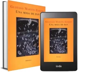 Descargar AudioLibro Una Miga de pan de Gustavo Martin Garzo año 2006