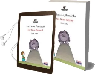 Descargar AudioLibro Ahora no, Bernardo = not Now, Bernard (Ed. Bilingüe Castellano-In Gles) de David Mckee año 2006
