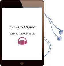 Descargar AudioLibro El Gato-Pajaro de Karlos Santisteban año 2006