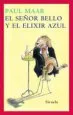 AudioLibro El Señor Bello y el Elixir Azul de Paul Maar