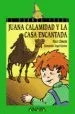 AudioLibro Juana Calamidad y la Casa Encantada de Paco Climent
